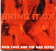 Nick Cave - Bring It On